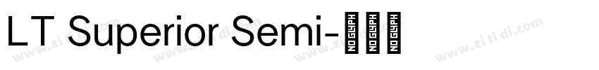 LT Superior Semi字体转换